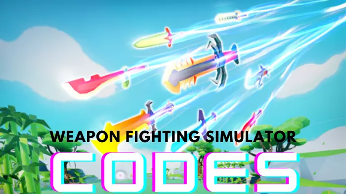 Weapon fighting simulator codes 2022